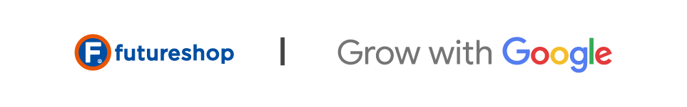 futureshop Grow with Google